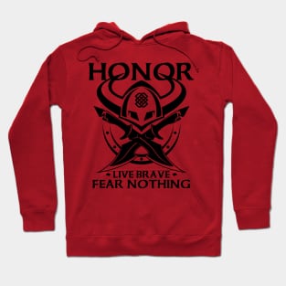 Viking Warrior Honor Live Brave Fear Nothing Hoodie